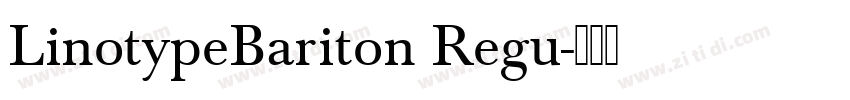 LinotypeBariton Regu字体转换
